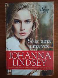 Só se ama uma vez - Johanna Lindsey