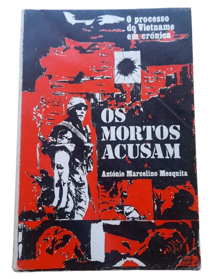 Os Mortos Acusam, de António Marcelino Mesquita