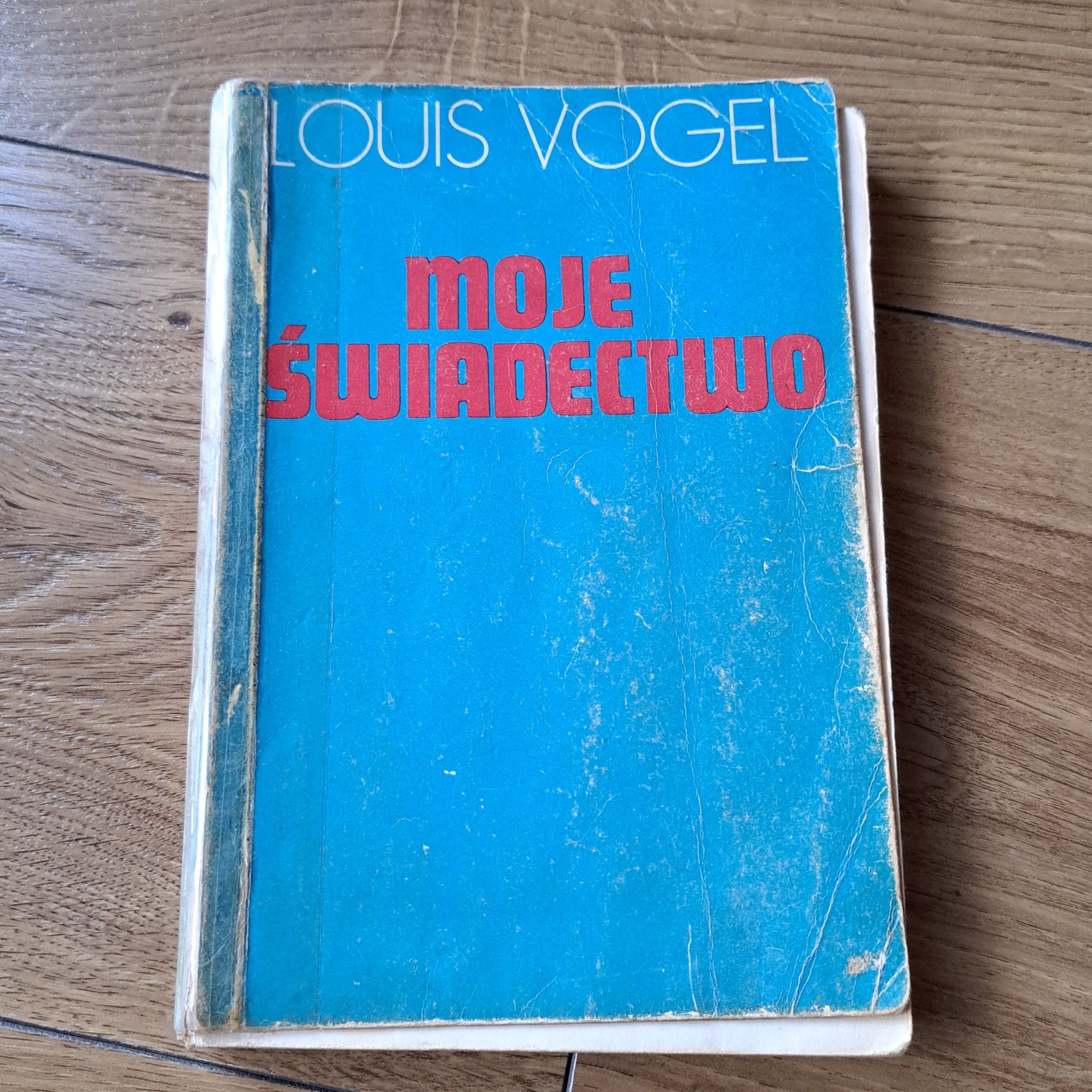 Moje świadectwo – Louis Vogel, rzadkie wydanie, stan średni