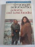 Tom 15 Wiatr od wschodu Saga o Ludziach Lodu Margit Sandemo