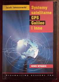 Systemy satelitarne GPS Galileo i inne - Jacek Januszewski