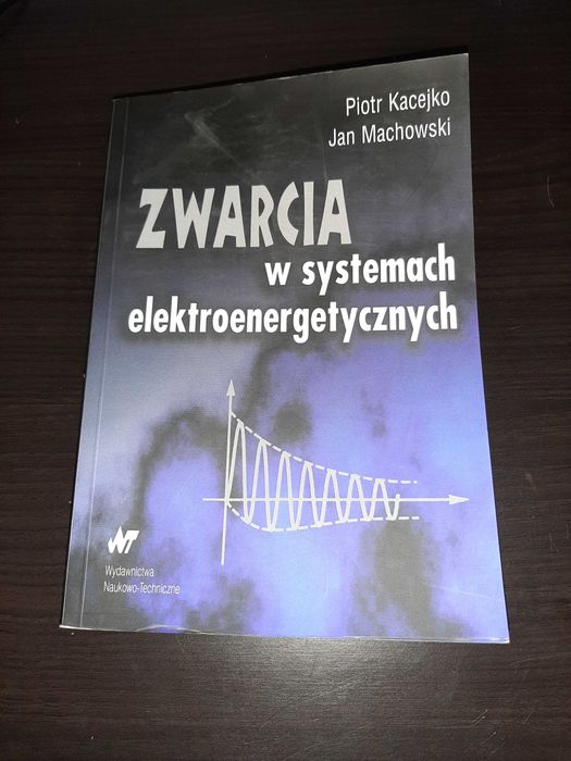 Zwarcia w systemach elektroenergetycznych, wydanie II