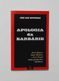 Apologia da Barbárie - Ernst Jünger, Yukio Mishima e Ezra Pound ...