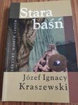 Stara Baśń - Jòzef Ignacy Kraszewski
