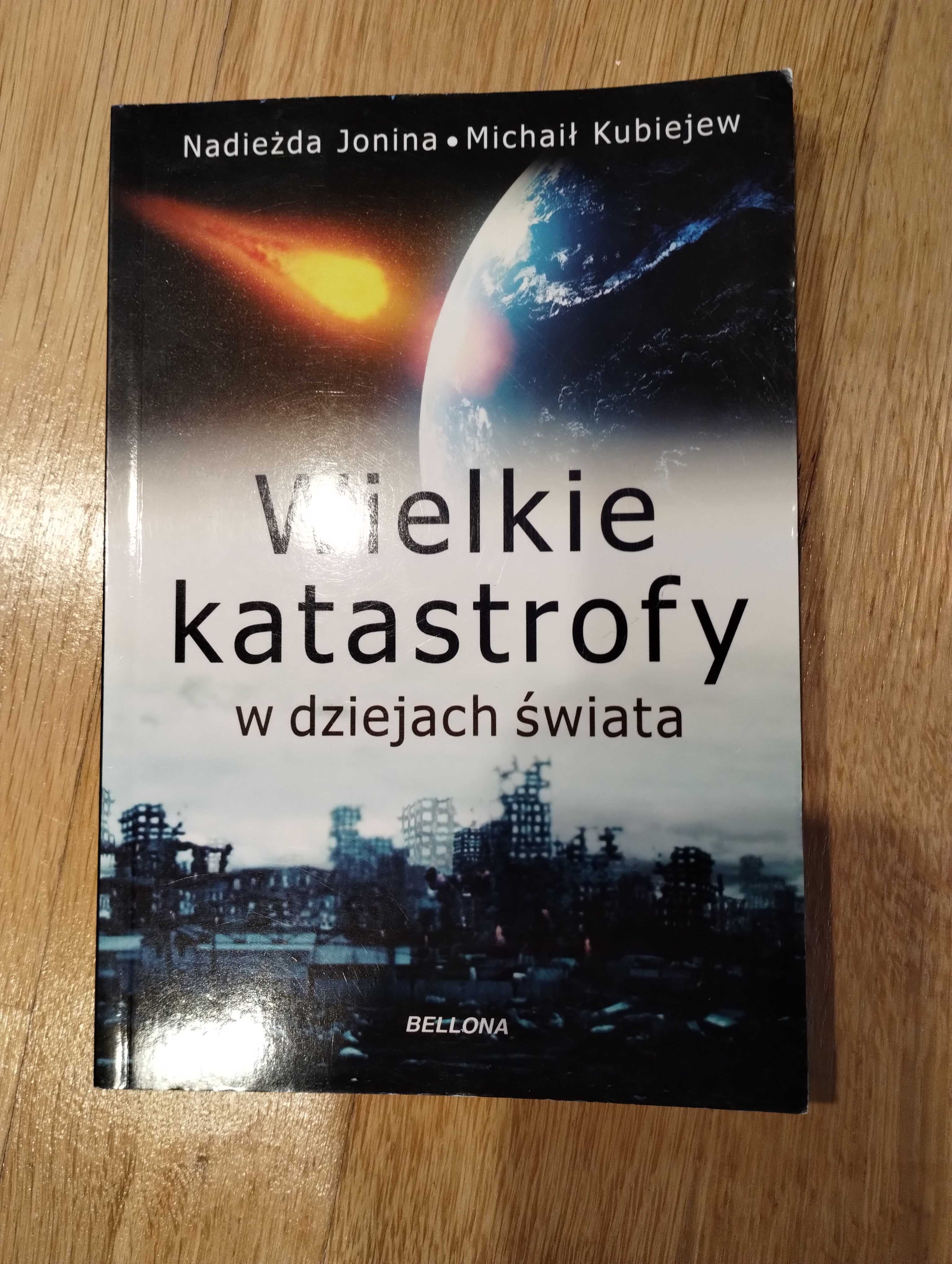 Wielkie katastrofy w dziejach świata