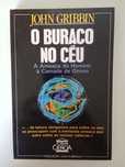 O buraco no céu - John Gribbin
