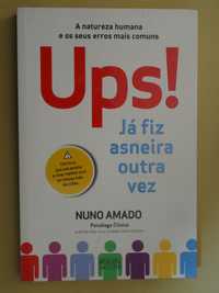 Ups...Já fiz Asneira Outra Vez de Nuno Amado - Vários Livros