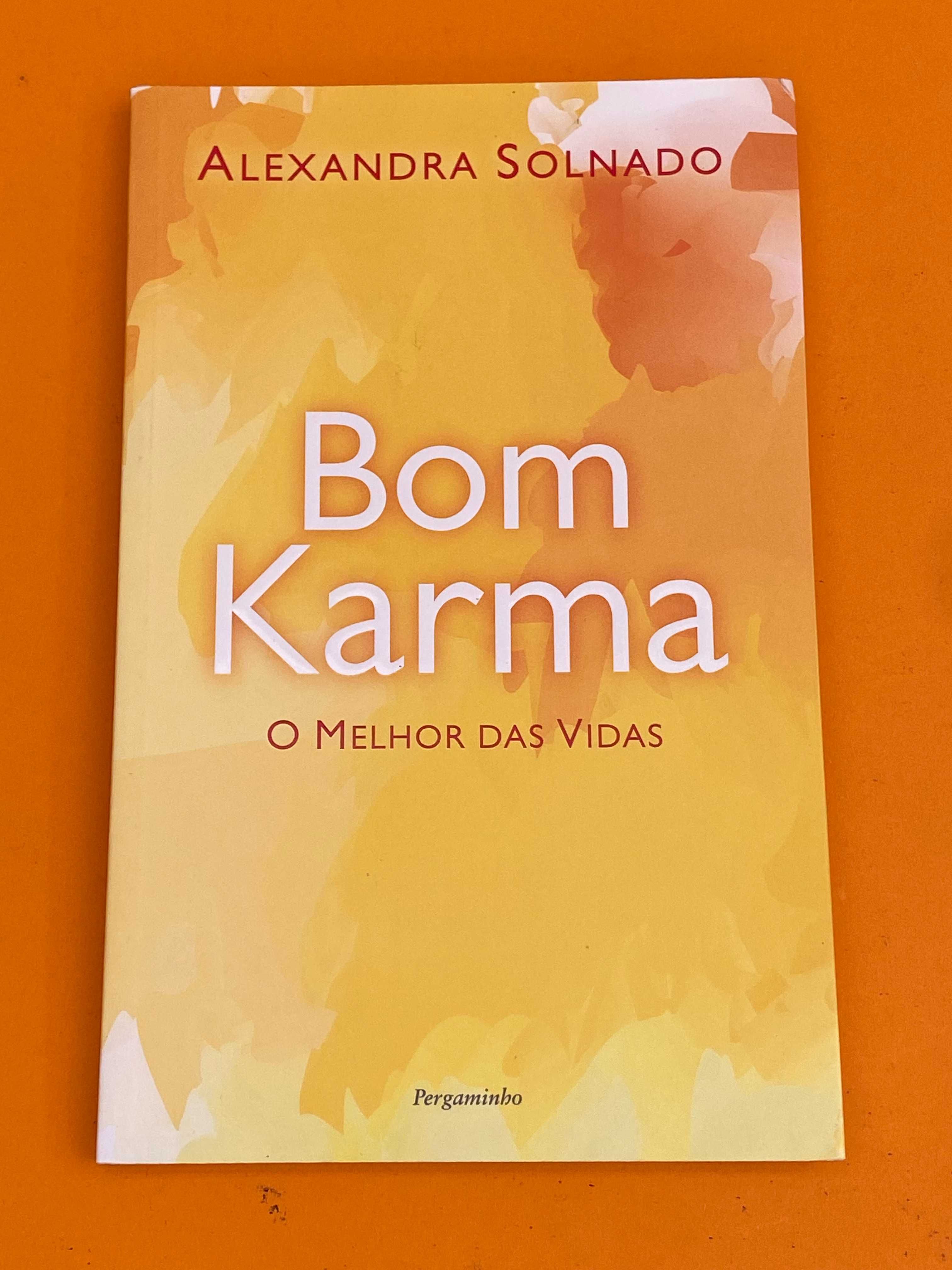 Bom karma - Alexandra Solnado