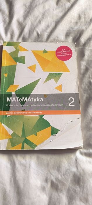Matematyka 2 zakres podstawowy i rozszerzony
