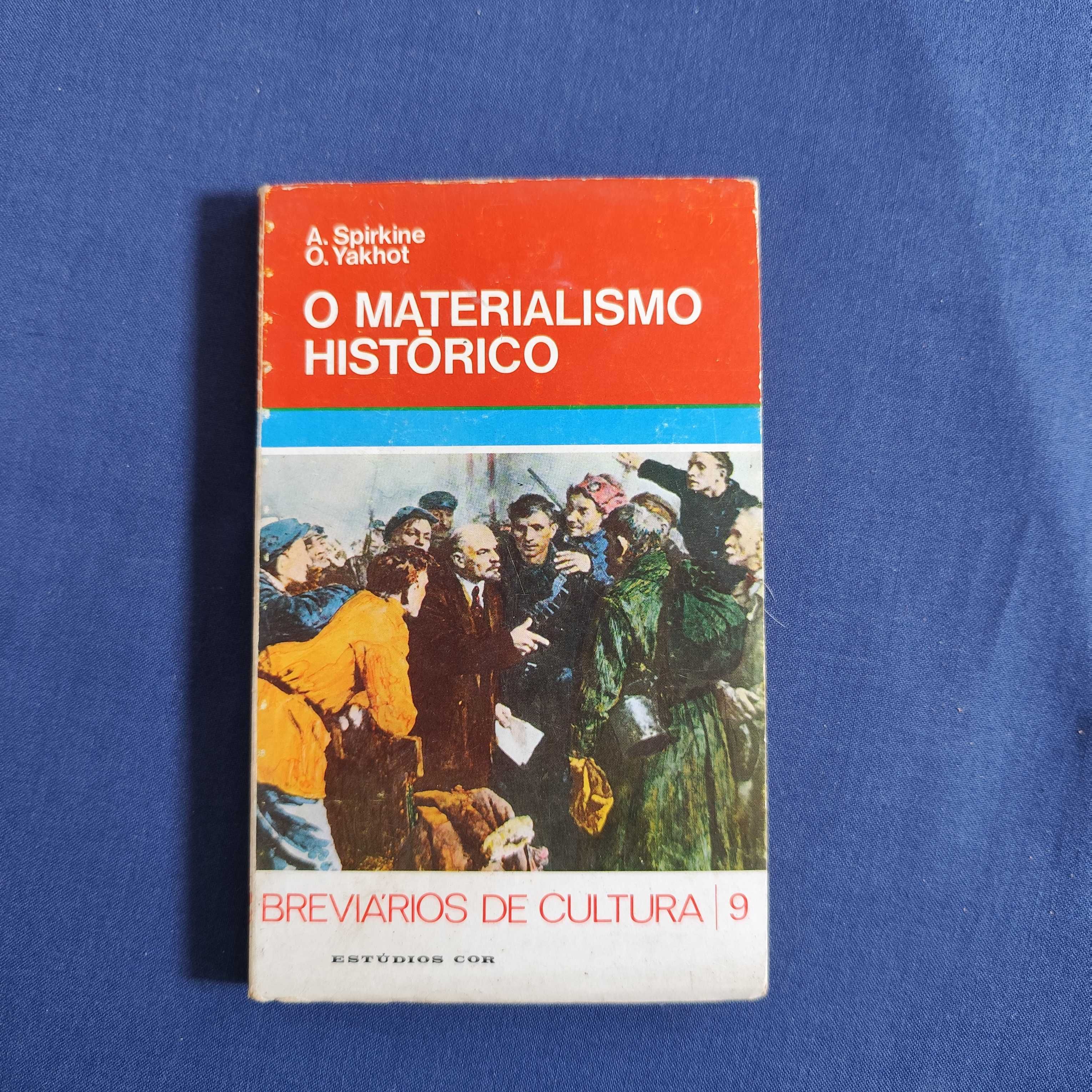 A. Spirkine e O. Yakhot - O Materialismo Histórico