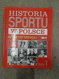 Książka Szujecki Historia Sportu w Polsce