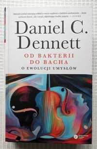 Od Bakterii Do Bacha O Ewolucji Umysłów - Daniel C. Dennett