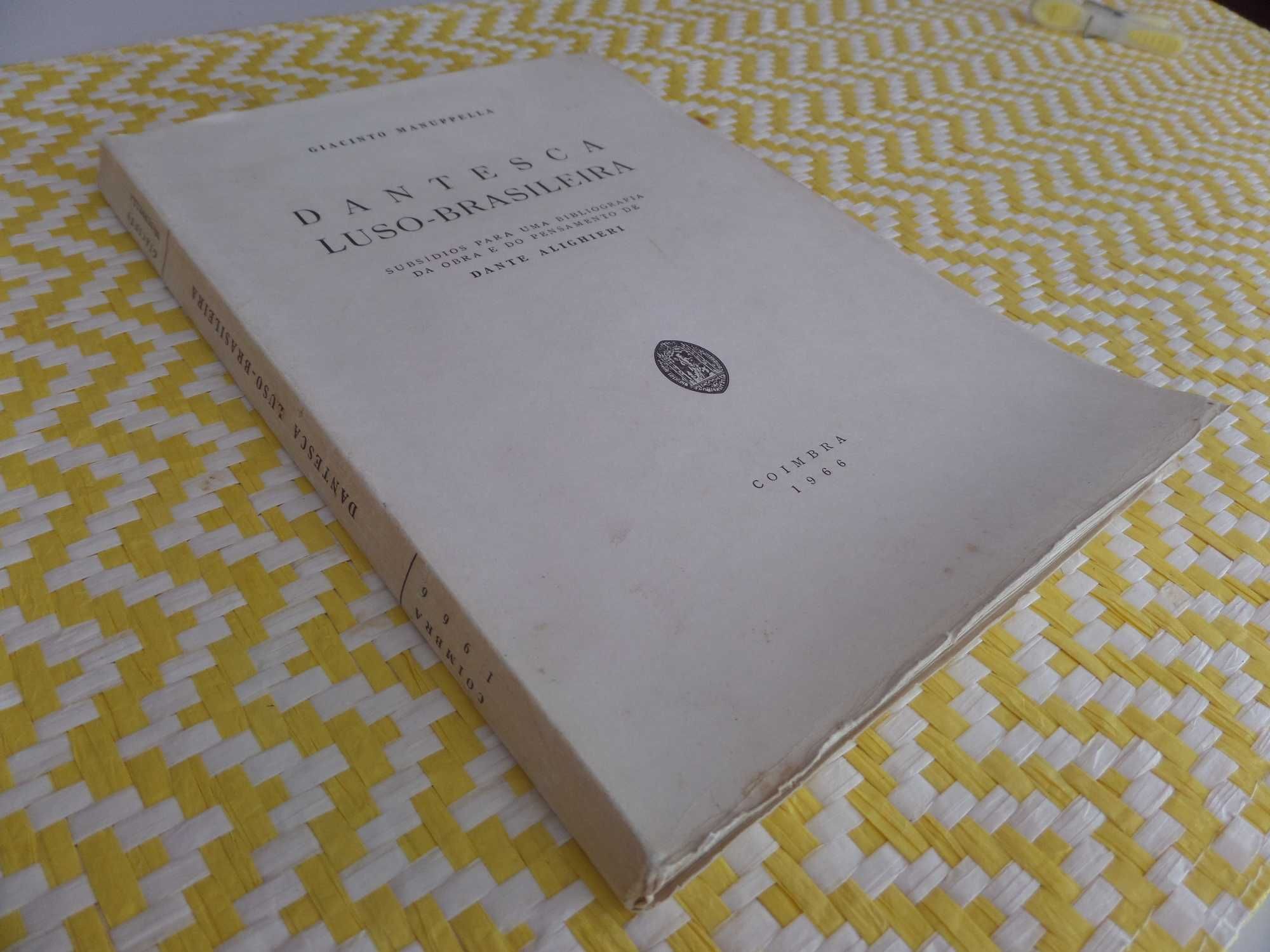 Dantesca Luso-Brasileira
Pensamento de DANTE ALIGHIERI - .