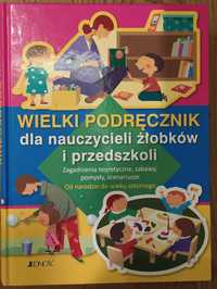 Podręcznik dla nauczycieli żłobków i przedszkoli