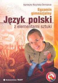 Język polski z elementami sztuki Egzamin gimnazjalny Nowa