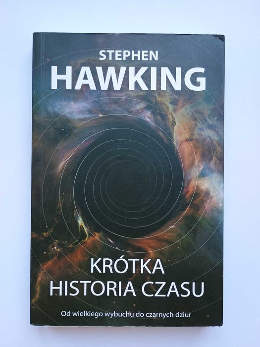 Stephen Hawking - Krótka Historia Czasu