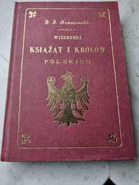 Wizerunki Książąt i Królów Polskich F.J. Kraszewski