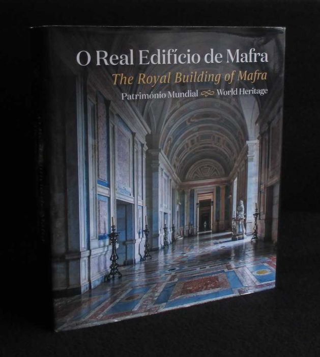 Livro O Real Edifício de Mafra Património Mundial Autografado