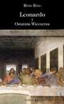 Leonardo i Ostatnia Wieczerza Literackie Ross King Rok wydania: 2017,