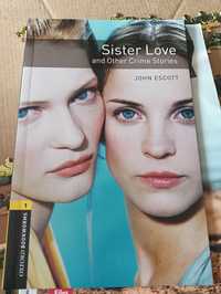 Oxford Bookworms Library 3rd Edition level 1 Sister Love and Other Cri