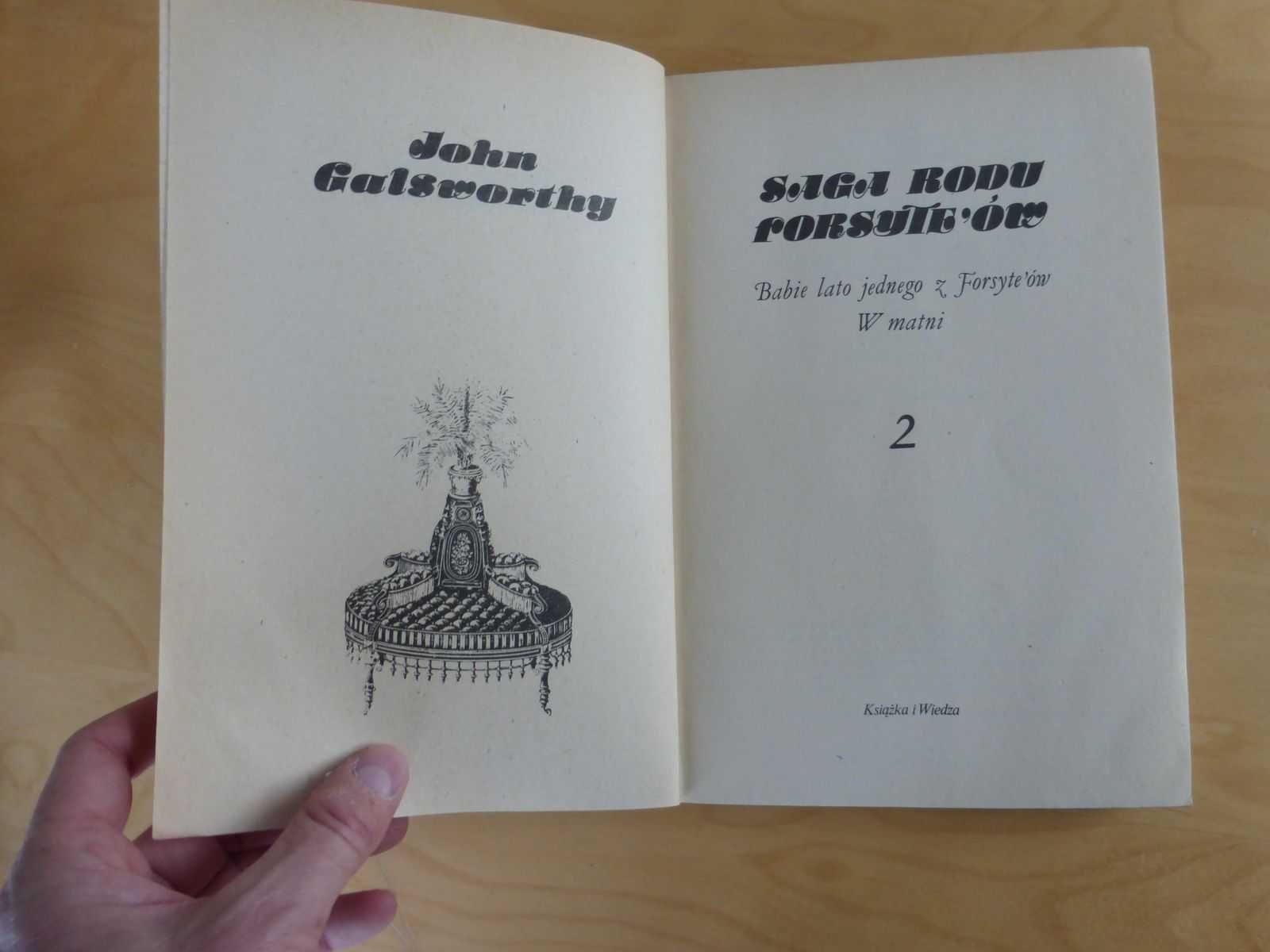 Saga rodu Forsyte'ów. cz. 2 Babie lato, W matni. J. Galsworthy