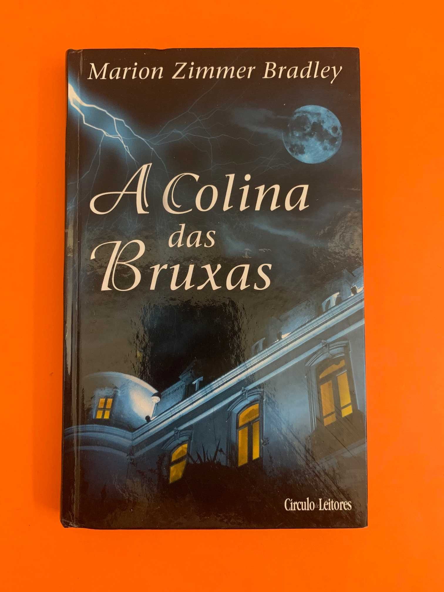 A colina das bruxas -  Marion Zimmer Bradley