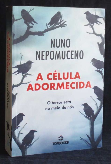 Livro A Célula Adormecida Nuno Nepomuceno