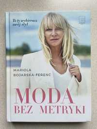 Moda bez metryki M. Bojarska- Ferenc