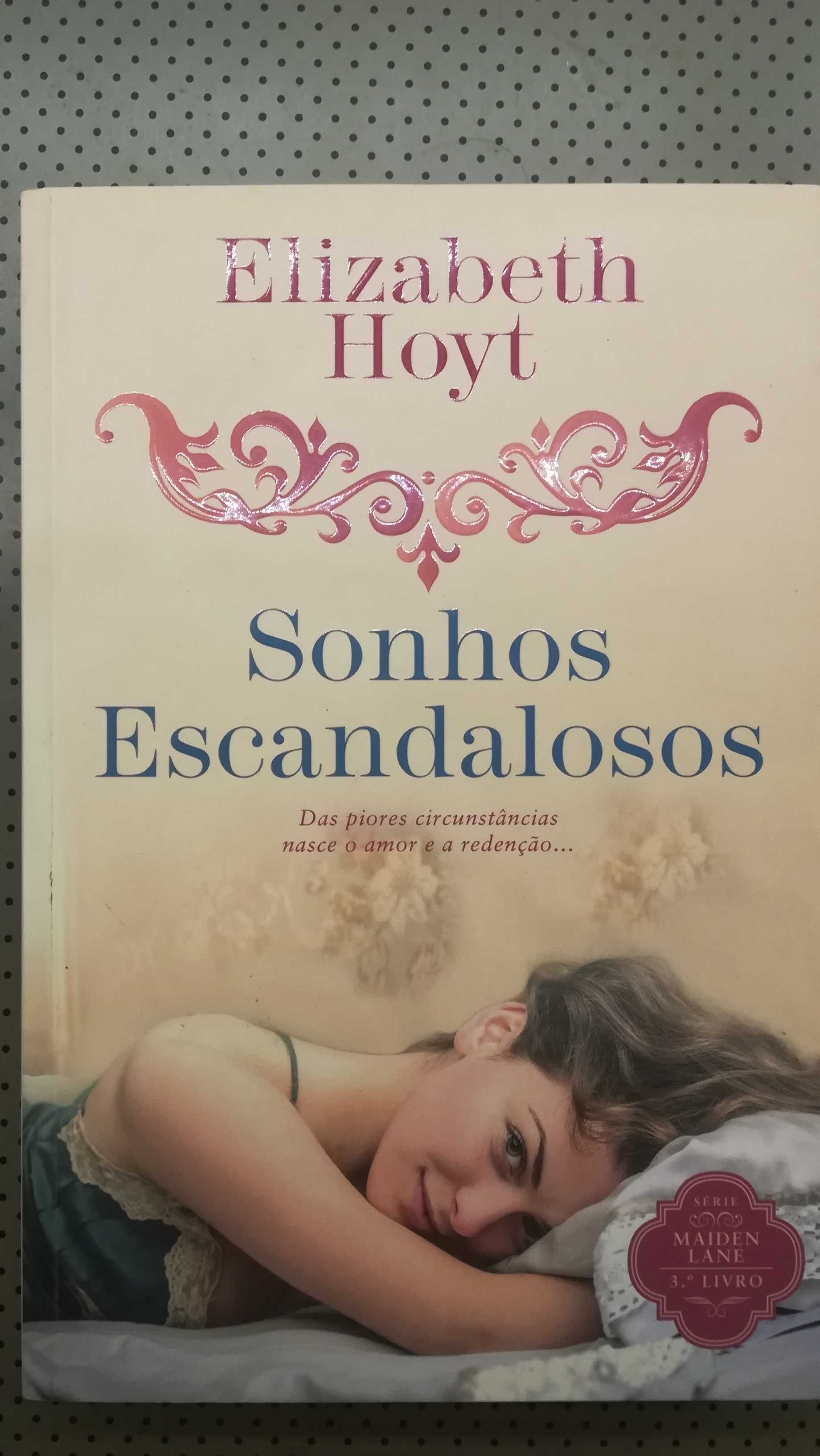 Elizabeth Hoyt - Sonhos escandalosos