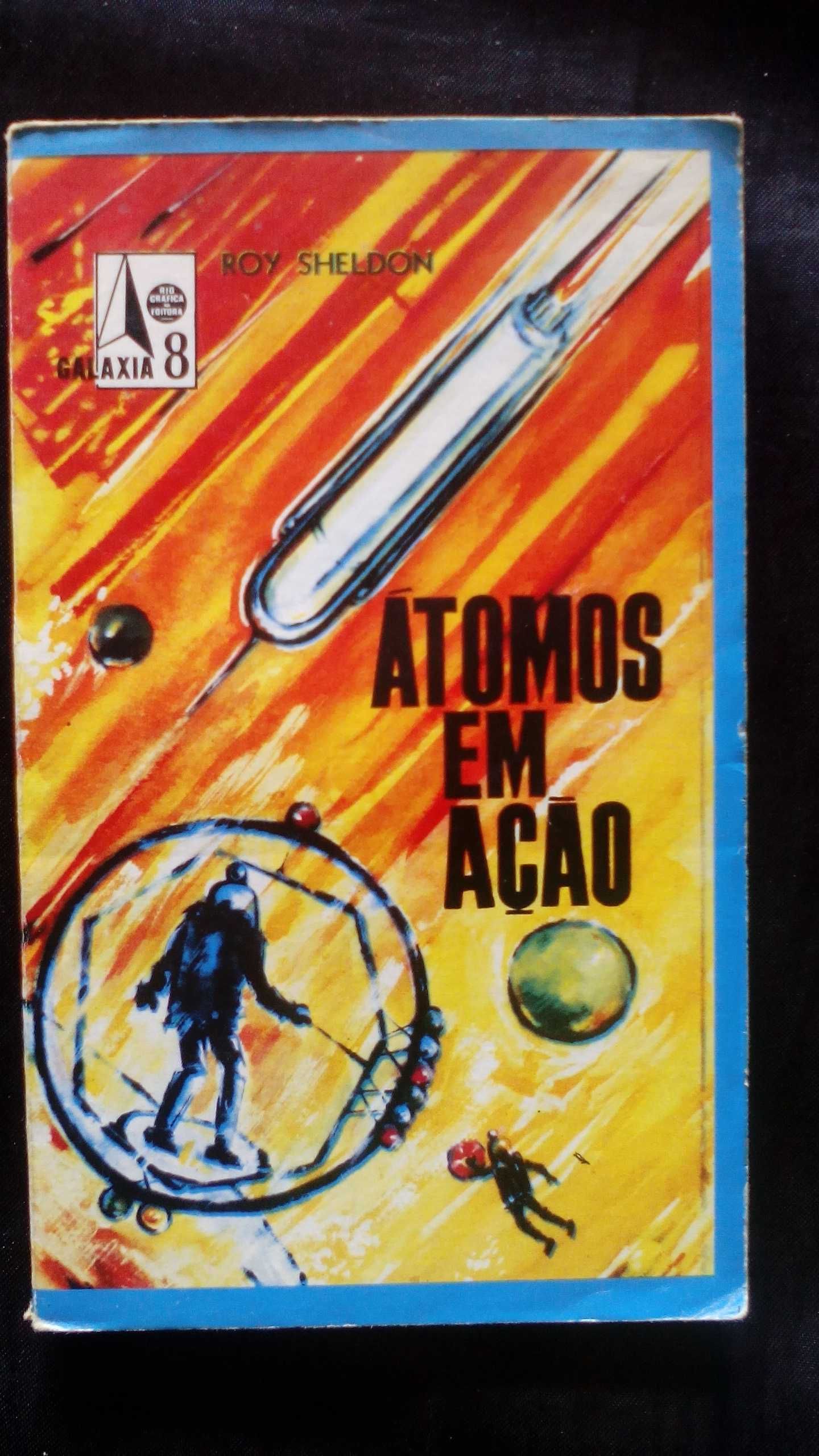 Átomos em Acção, de Roy Sheldon