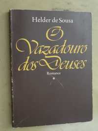 O Vazadouro dos Deuses de Helder de Sousa - 1ª Edição