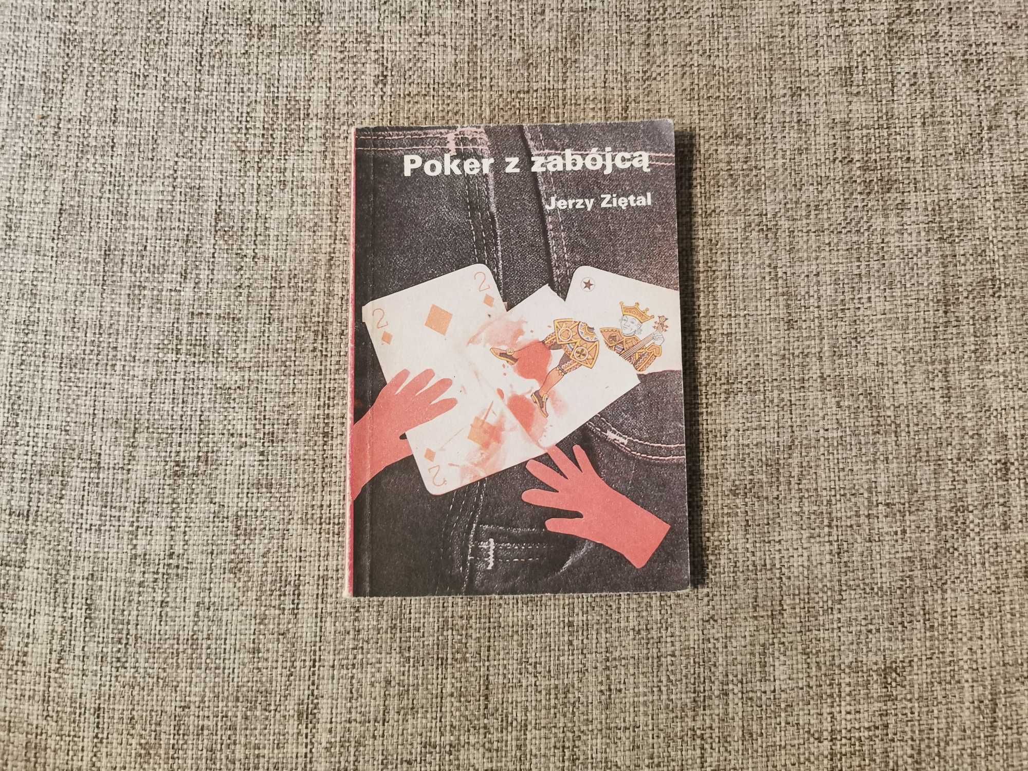 Poker z zabójcą - Jerzy Ziętal
