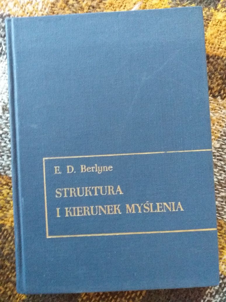 E.D.Berlyne Struktura i kierunek myślenia PWN 1969