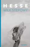 Wilk stepowy Media Rodzina Hermann Hesse, Gabriela Mycielska Rok