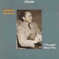 I Thought About You (Johnny Mercer) Jazz CD