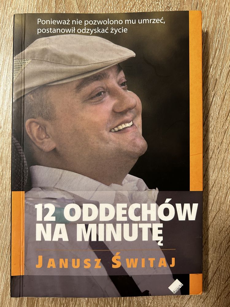 11 oddechów na minutę. Janusz Świtaj