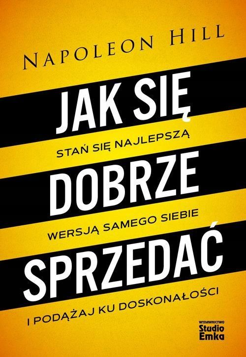 Jak Się Dobrze Sprzedać, Hill Napoleon