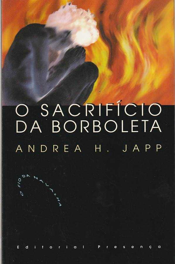 O sacrifício da borboleta-Andrea H. Japp-Presença