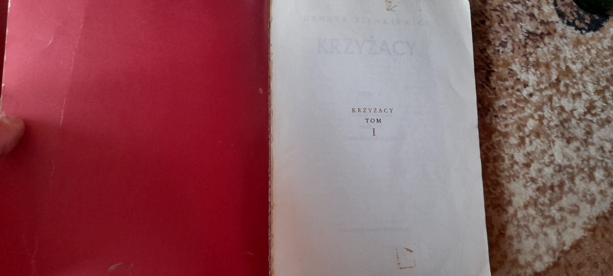 Krzyżacy - Henryk Sienkiewicz dwa tomy wyd czterdzieste 1987