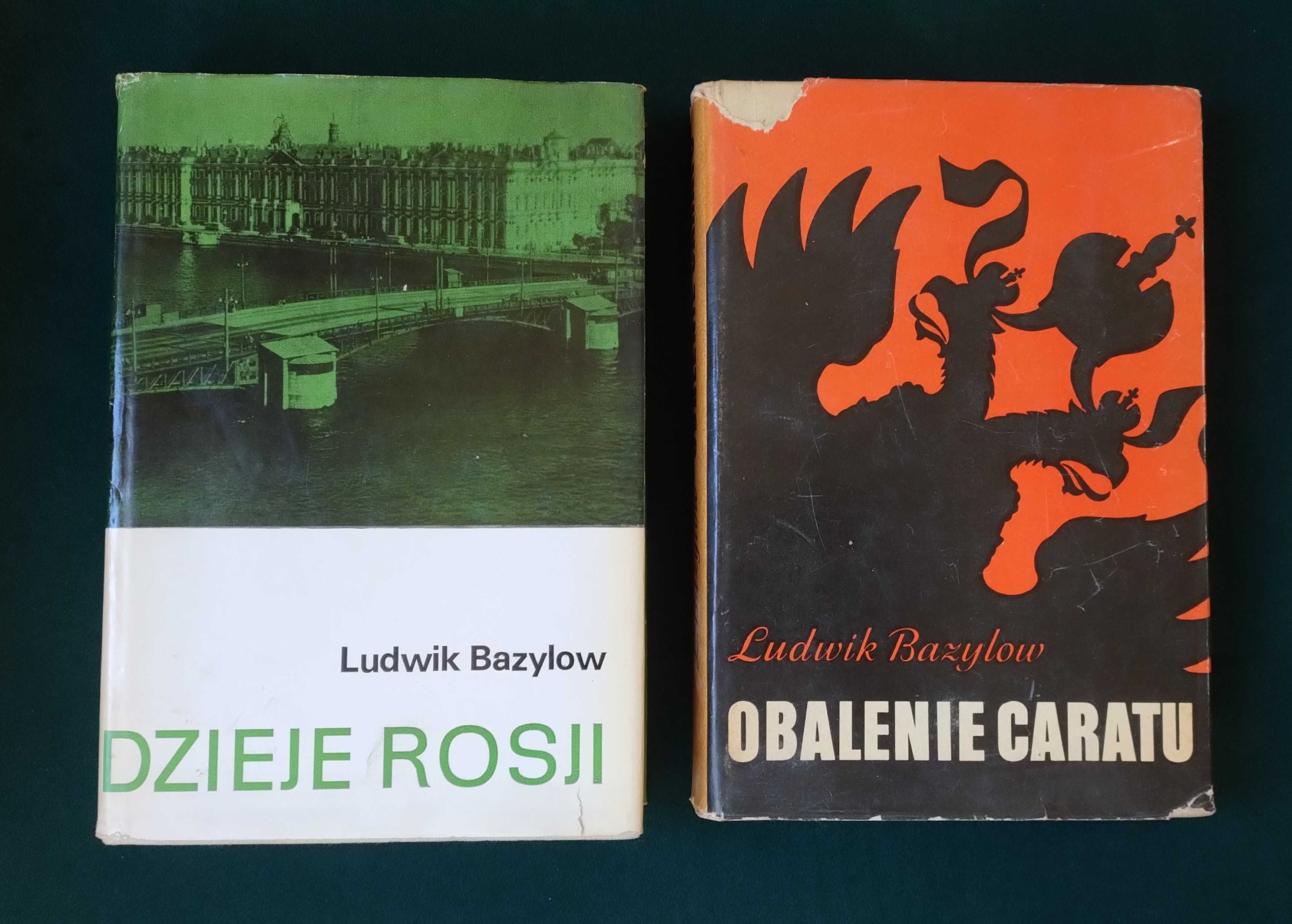 Książki Ludwik Bazylow DZIEJE ROSJI + OBALENIE CARATU 2x książka