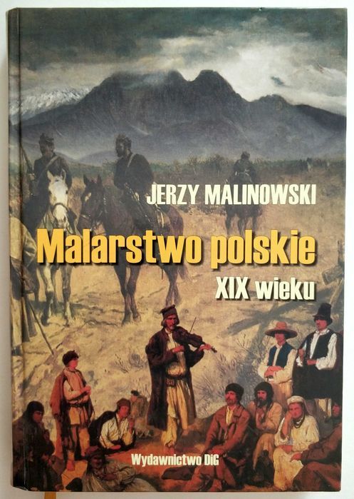 MALARSTWO POLSKIE XIX WIEKU, Jerzy Malinowski, nowa książka! HIT!