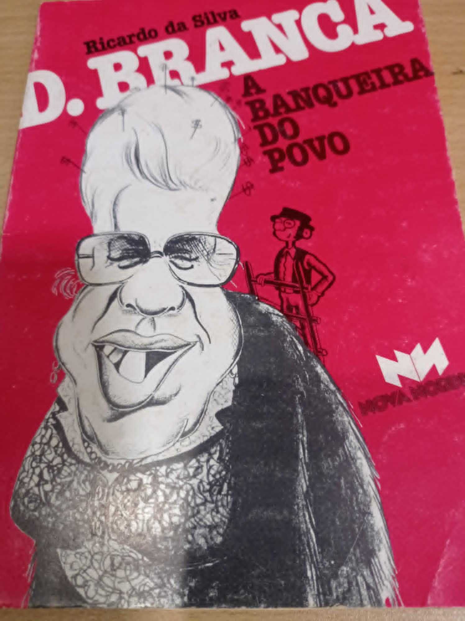 vendo livro D.Branca a banqueira do povo