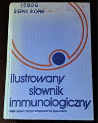 Ilustrowany słownik immunologiczny. S. Šlopek.