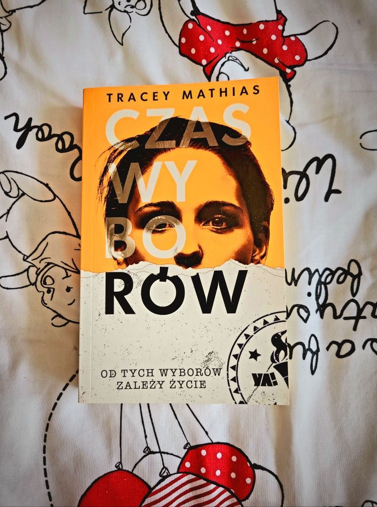 Czas wyborów - Tracey Mathias
