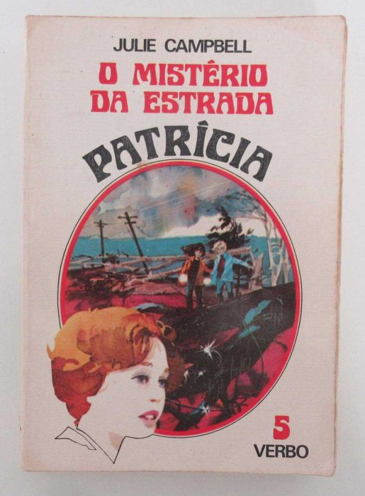 PATRÍCIA Nº 5 - O Mistério Da Estrada (Verbo - Capa Mole)