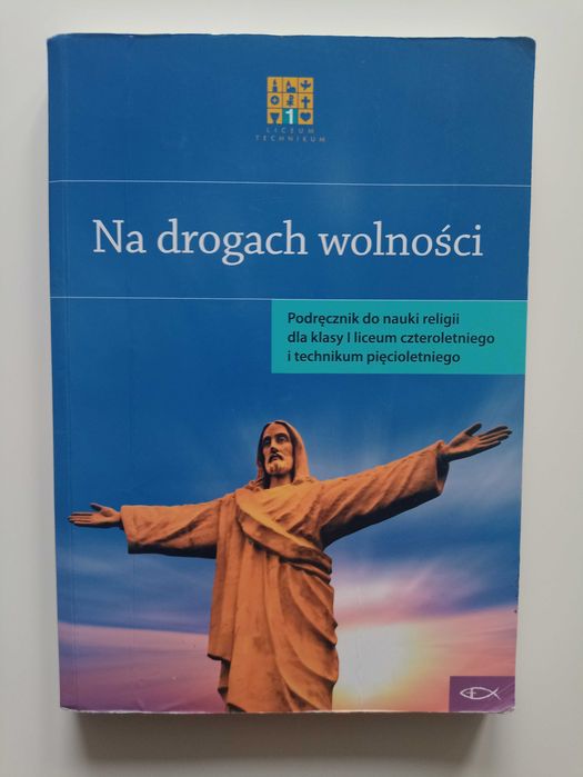 Na drogach wolności..