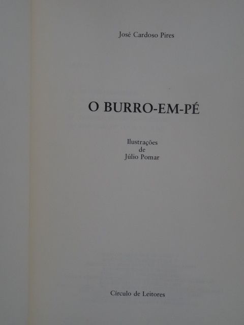 O Burro-em-Pé de José Cardoso Pires - 1ª Edição