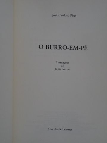 O Burro-em-Pé de José Cardoso Pires - 1ª Edição