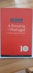 Livro A Ferrovia em Portugal passado, presente e futuro