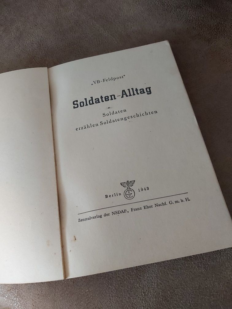 Książka VB Feldpost Soldaten Alltag NSDAP 1943 Wehrmacht